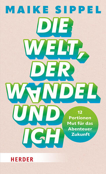 Die Welt der Wandel und ich