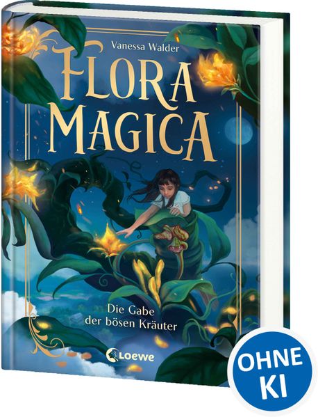 Flora Magica (Band 2) - Die Gabe der bösen Kräuter