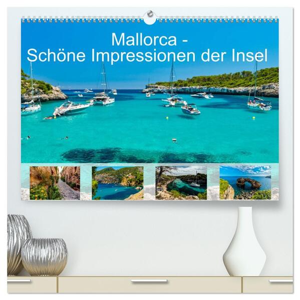 Mallorca - Schöne Impressionen der Insel (hochwertiger Premium Wandkalender 2026 DIN A2 quer) Kunstdruck in Hochglanz
