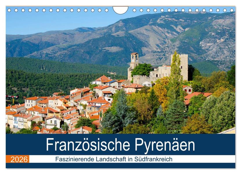 Französische Pyrenäen (Wandkalender 2026 DIN A4 quer) CALVENDO Monatskalender