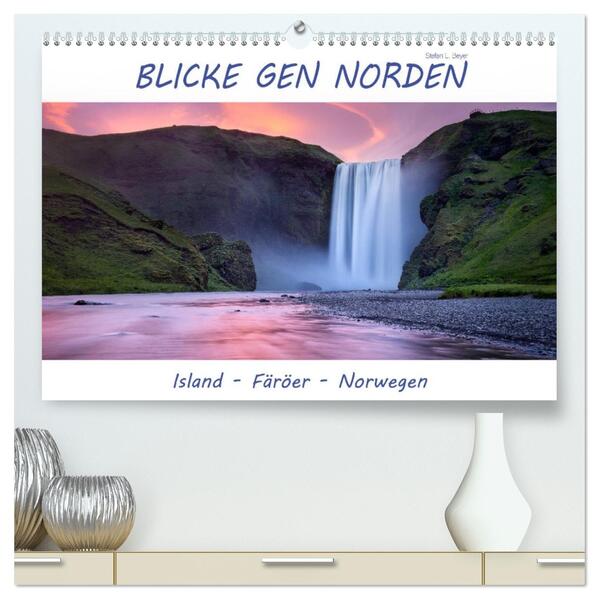 Blicke gen Norden (hochwertiger Premium Wandkalender 2026 DIN A2 quer) Kunstdruck in Hochglanz