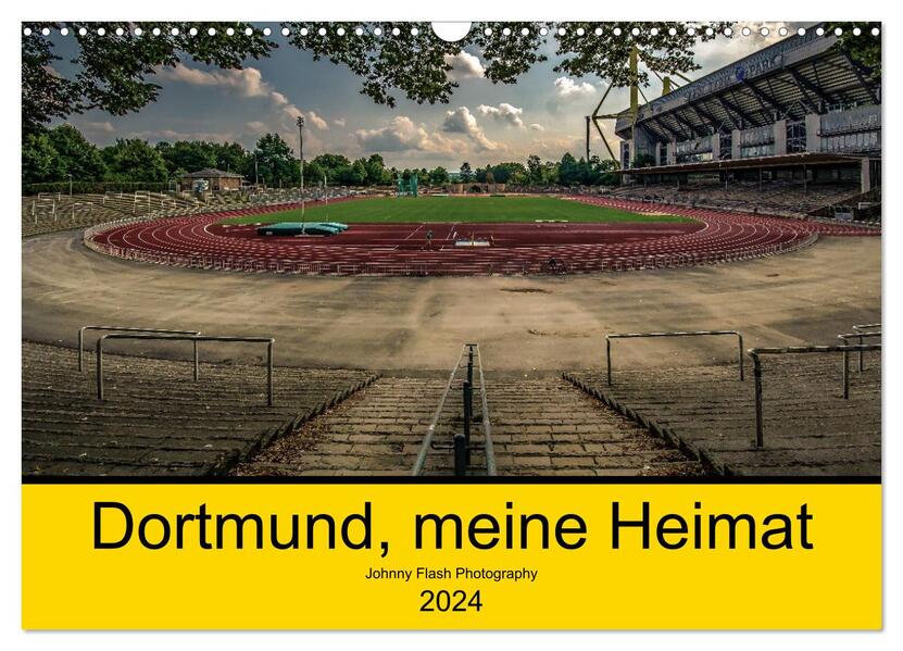Dortmund meine Heimat (Wandkalender 2026 DIN A3 quer) CALVENDO Monatskalender