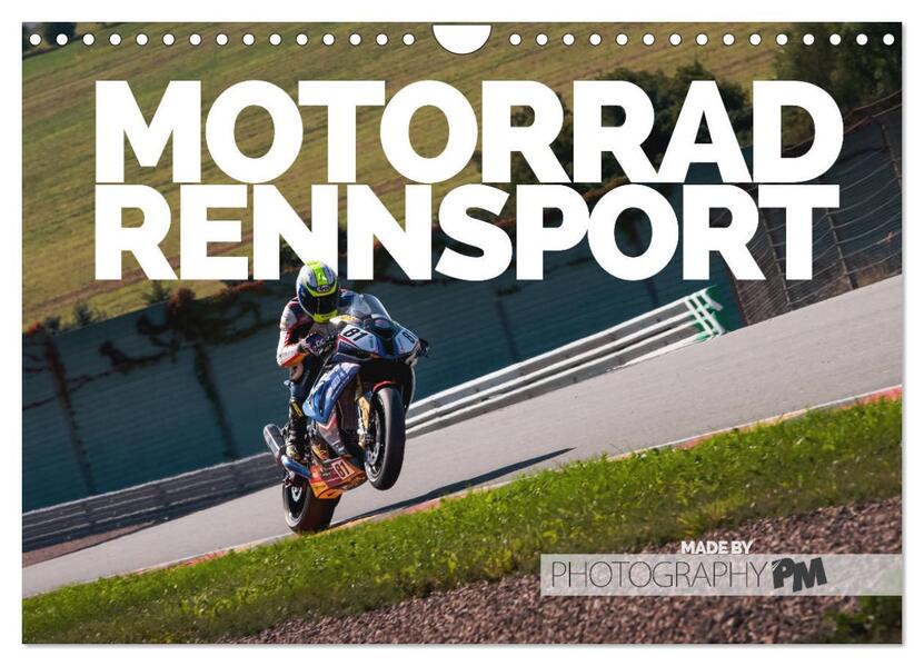 Motorrad Rennsport (Wandkalender 2026 DIN A4 quer) CALVENDO Monatskalender