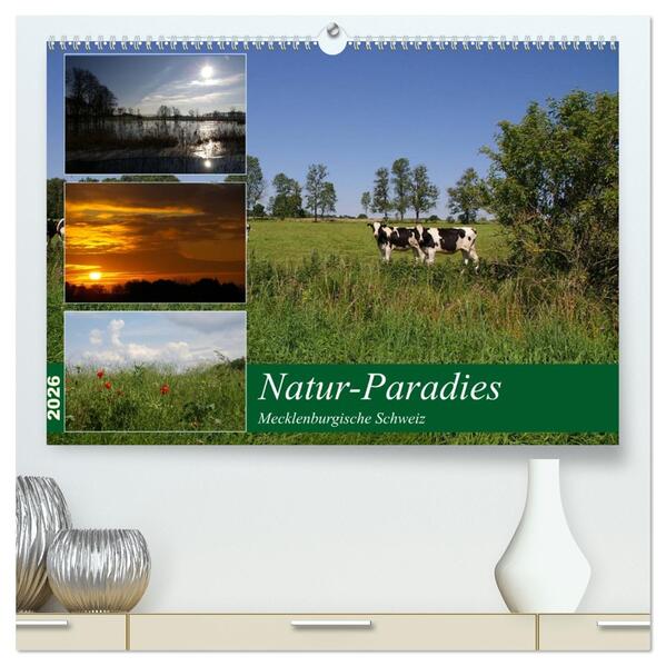 Natur-Paradies Mecklenburgische Schweiz (hochwertiger Premium Wandkalender 2026 DIN A2 quer) Kunstdruck in Hochglanz