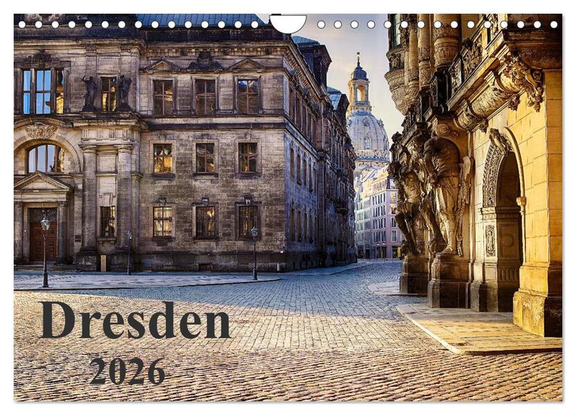 Dresden 2026 (Wandkalender 2026 DIN A4 quer) CALVENDO Monatskalender