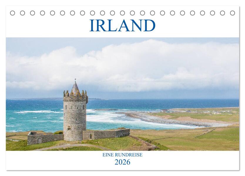 Irland - Eine Rundreise (Tischkalender 2026 DIN A5 quer) CALVENDO Monatskalender