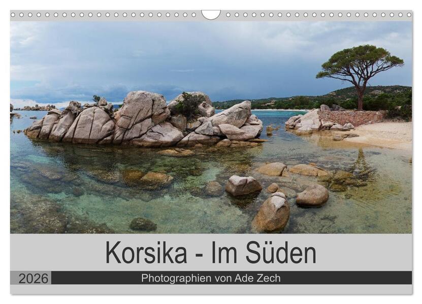 Korsika - Im Süden (Wandkalender 2026 DIN A3 quer) CALVENDO Monatskalender