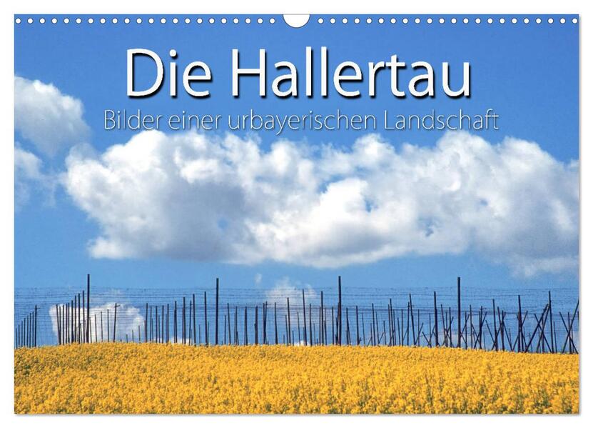 Hallertau (Wandkalender 2026 DIN A3 quer) CALVENDO Monatskalender