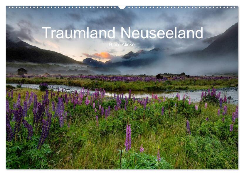 Traumland Neuseeland (Wandkalender 2026 DIN A2 quer) CALVENDO Monatskalender