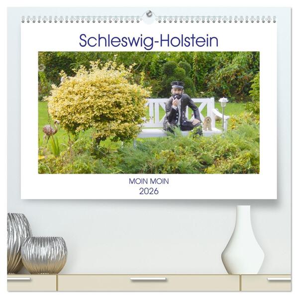 Schleswig-Holstein Moin Moin (hochwertiger Premium Wandkalender 2026 DIN A2 quer) Kunstdruck in Hochglanz