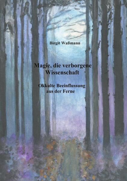 Magie die verborgene Wissenschaft