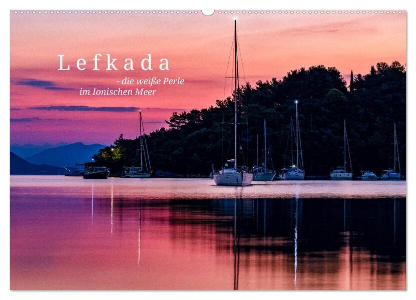 Lefkada - die weiße Perle im Ionischen Meer (Wandkalender 2026 DIN A2 quer) CALVENDO Monatskalender
