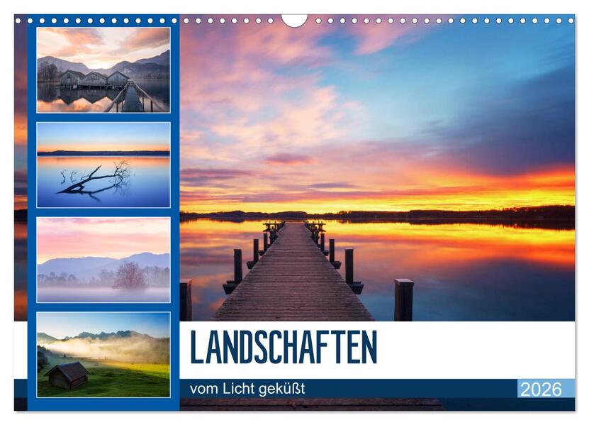 Landschaften vom Licht geküßt (Wandkalender 2026 DIN A3 quer) CALVENDO Monatskalender
