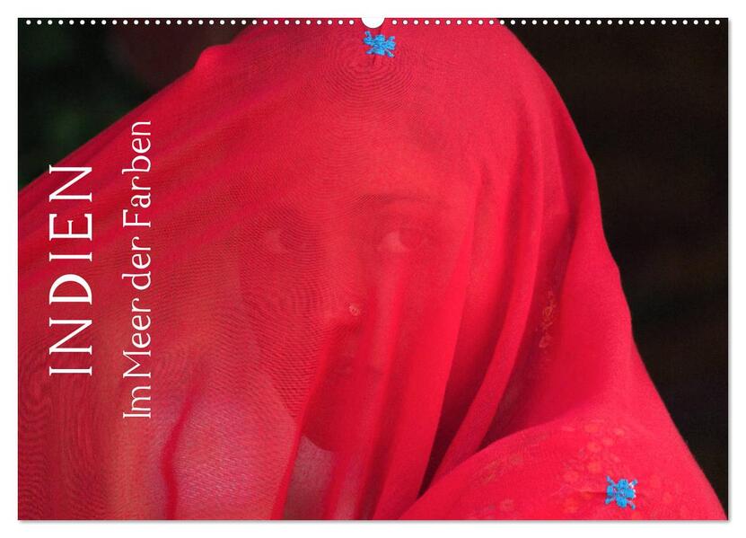 Indien - im Meer der Farben (Wandkalender 2026 DIN A2 quer) CALVENDO Monatskalender