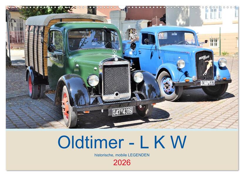 Oldtimer - L K W (Wandkalender 2026 DIN A2 quer) CALVENDO Monatskalender
