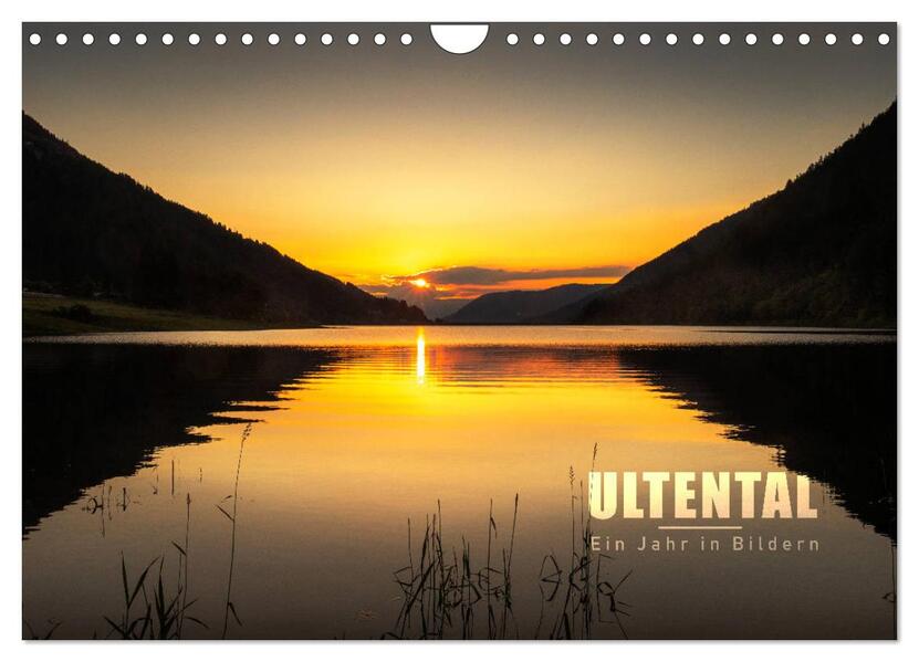 Ultental - Ein Jahr in Bildern (Wandkalender 2026 DIN A4 quer) CALVENDO Monatskalender
