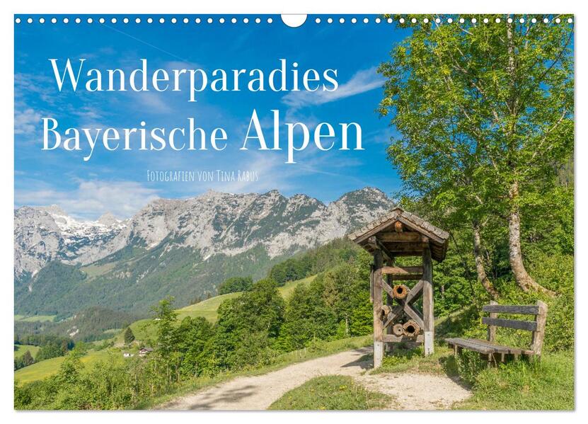 Wanderparadies Bayerische Alpen (Wandkalender 2026 DIN A3 quer) CALVENDO Monatskalender