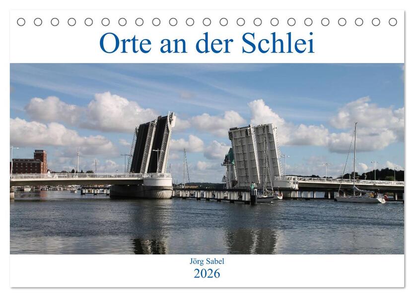 Orte an der Schlei (Tischkalender 2026 DIN A5 quer) CALVENDO Monatskalender