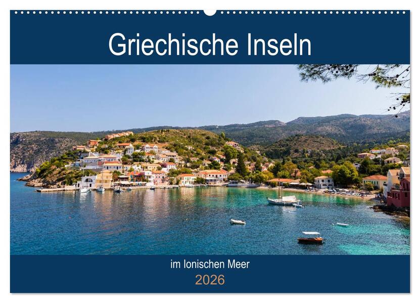 Griechische Inseln im Ionischen Meer (Wandkalender 2026 DIN A2 quer) CALVENDO Monatskalender