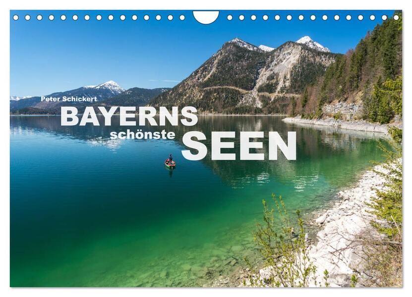 Bayerns schönste Seen (Wandkalender 2026 DIN A4 quer) CALVENDO Monatskalender