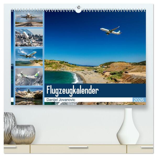 Flugzeugkalender 2026 (hochwertiger Premium Wandkalender 2026 DIN A2 quer) Kunstdruck in Hochglanz