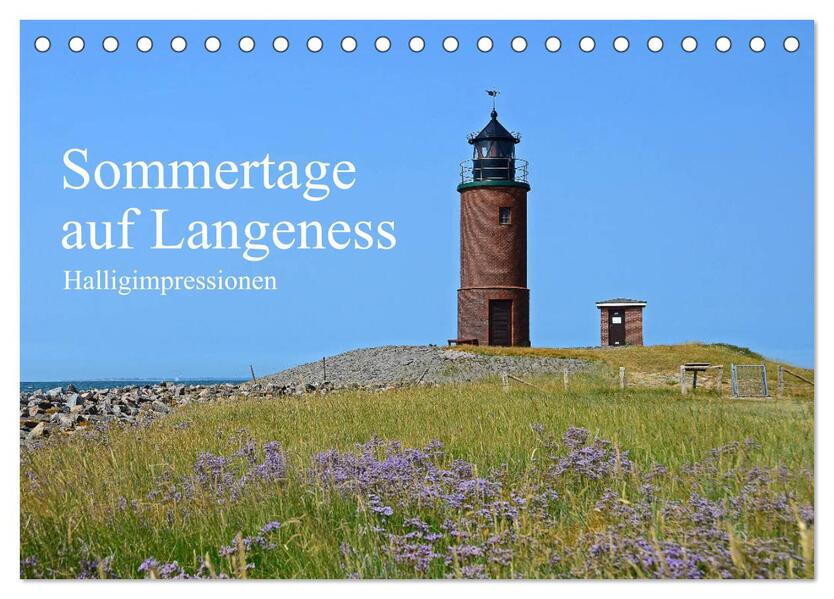 Sommertage auf Langeness (Tischkalender 2026 DIN A5 quer) CALVENDO Monatskalender