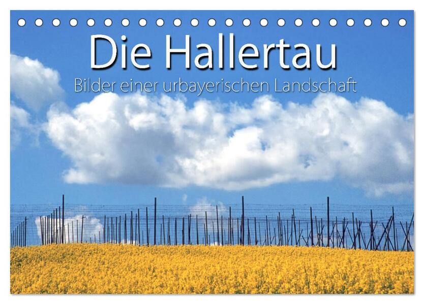 Hallertau (Tischkalender 2026 DIN A5 quer) CALVENDO Monatskalender