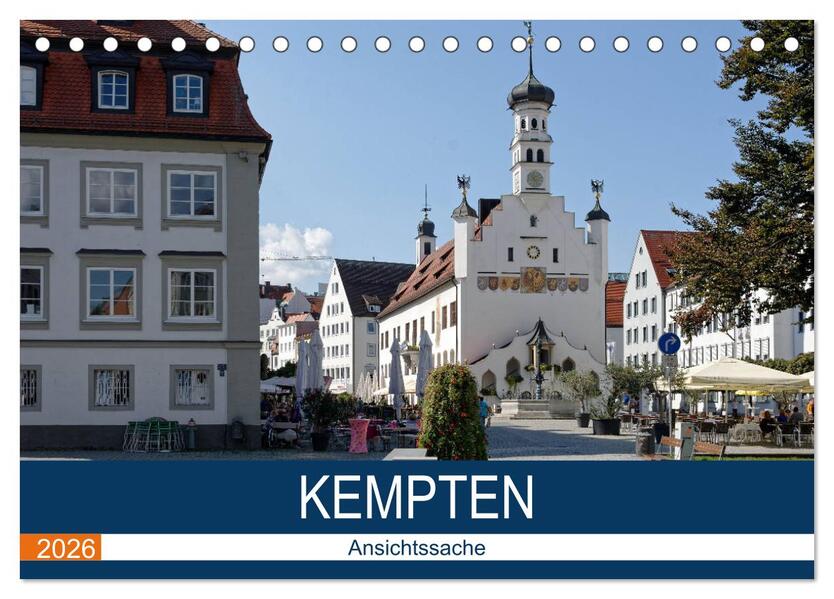 Kempten - Ansichtssache (Tischkalender 2026 DIN A5 quer) CALVENDO Monatskalender