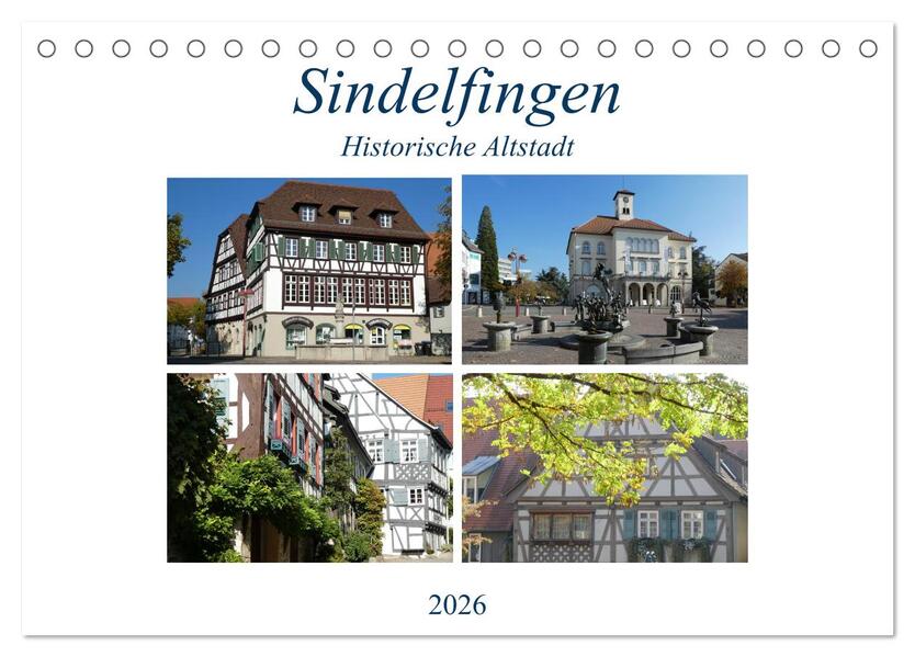 Sindelfingen - Historische Altstadt (Tischkalender 2026 DIN A5 quer) CALVENDO Monatskalender