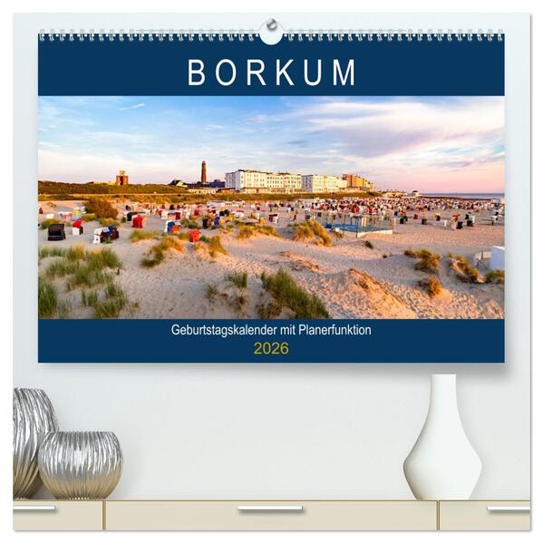 BORKUM Geburtstagskalender mit Planerfunktion (hochwertiger Premium Wandkalender 2026 DIN A2 quer) Kunstdruck in Hochglanz