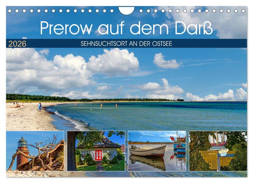 Prerow auf dem Darß - Sehnsuchtsort an der Ostsee (Wandkalender 2026 DIN A4 quer) CALVENDO Monatskalender