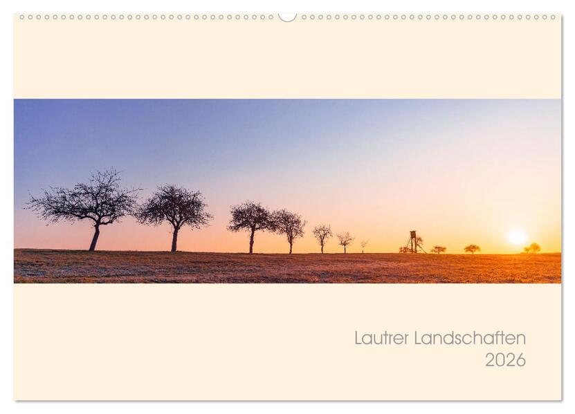 Lautrer Landschaften 2026 (Wandkalender 2026 DIN A2 quer) CALVENDO Monatskalender