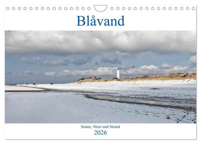 Blåvand - Sonne Meer und Strand (Wandkalender 2026 DIN A4 quer) CALVENDO Monatskalender