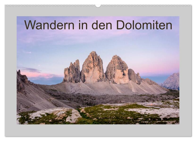 Wandern in den Dolomiten (Wandkalender 2026 DIN A2 quer) CALVENDO Monatskalender