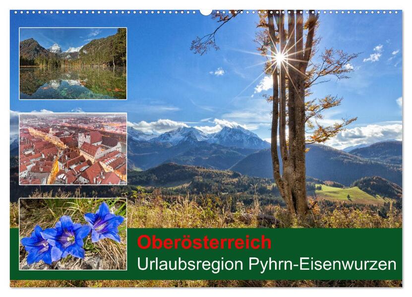 Oberösterreich Urlaubsregion Pyhrn-Eisenwurzen (Wandkalender 2026 DIN A2 quer) CALVENDO Monatskalender