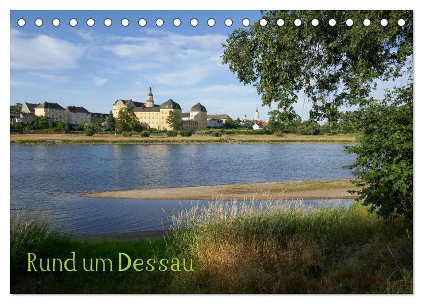 rund um Dessau (Tischkalender 2026 DIN A5 quer) CALVENDO Monatskalender