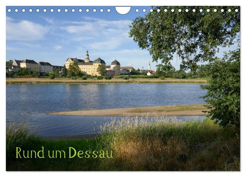 rund um Dessau (Wandkalender 2026 DIN A4 quer) CALVENDO Monatskalender