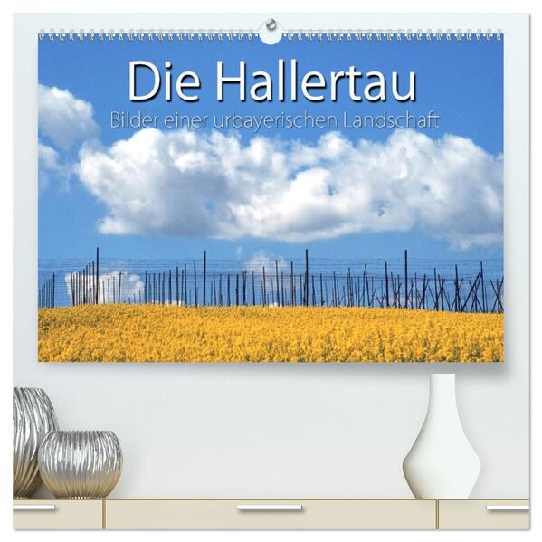 Hallertau (hochwertiger Premium Wandkalender 2026 DIN A2 quer) Kunstdruck in Hochglanz