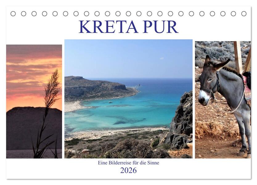 Kreta Pur - Eine Bilderreise für die Sinne (Tischkalender 2026 DIN A5 quer) CALVENDO Monatskalender