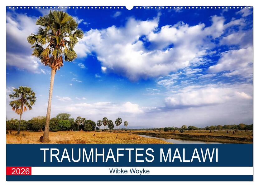 Traumhaftes Malawi (Wandkalender 2026 DIN A2 quer) CALVENDO Monatskalender