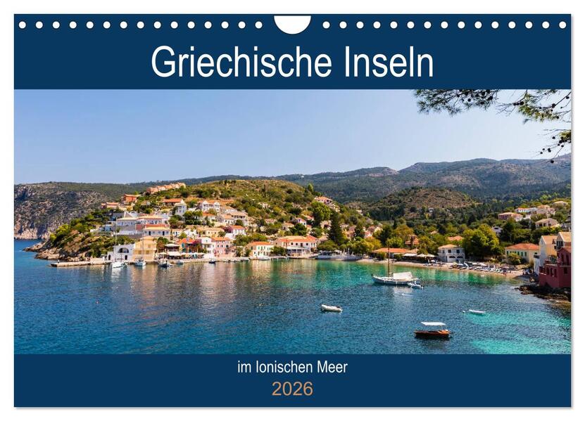 Griechische Inseln im Ionischen Meer (Wandkalender 2026 DIN A4 quer) CALVENDO Monatskalender