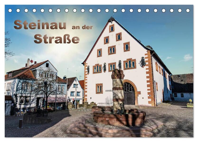 Steinau an der Straße (Tischkalender 2026 DIN A5 quer) CALVENDO Monatskalender