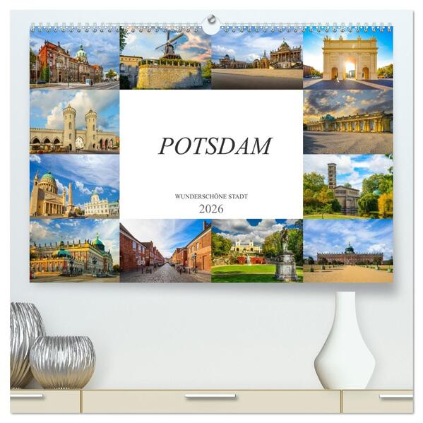 Potsdam Wunderschöne Stadt (hochwertiger Premium Wandkalender 2026 DIN A2 quer) Kunstdruck in Hochglanz