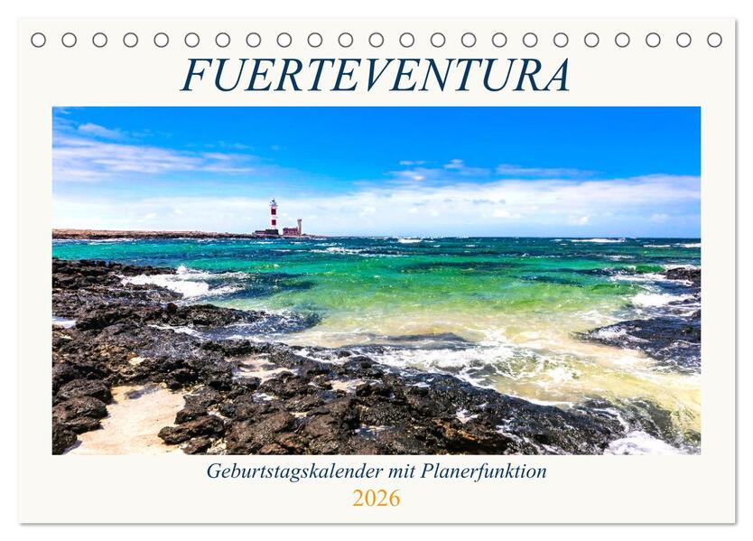 FUERTEVENTURA Geburtstagskalender mit Planerfunktion (Tischkalender 2026 DIN A5 quer) CALVENDO Monatskalender