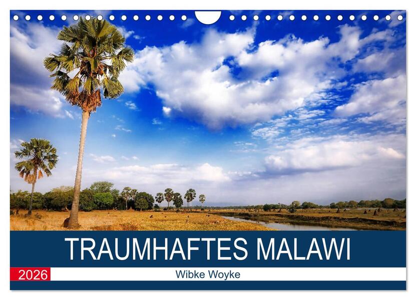 Traumhaftes Malawi (Wandkalender 2026 DIN A4 quer) CALVENDO Monatskalender