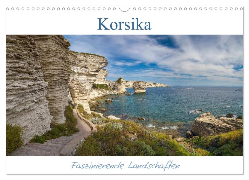 Korsika - Faszinierende Landschaften (Wandkalender 2026 DIN A3 quer) CALVENDO Monatskalender