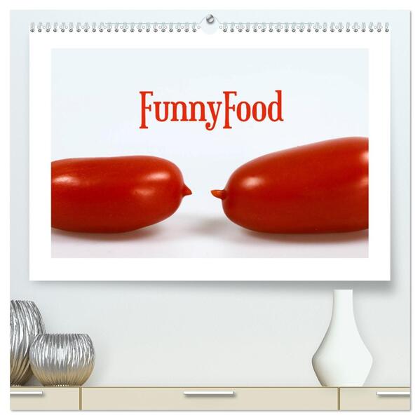 FunnyFood (hochwertiger Premium Wandkalender 2026 DIN A2 quer) Kunstdruck in Hochglanz