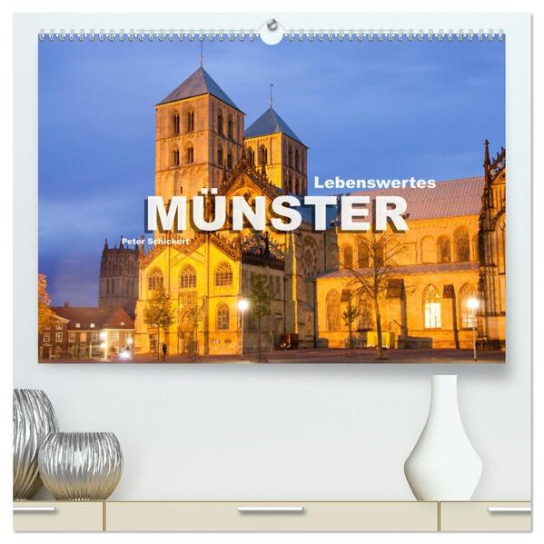Lebenswertes Münster (hochwertiger Premium Wandkalender 2026 DIN A2 quer) Kunstdruck in Hochglanz