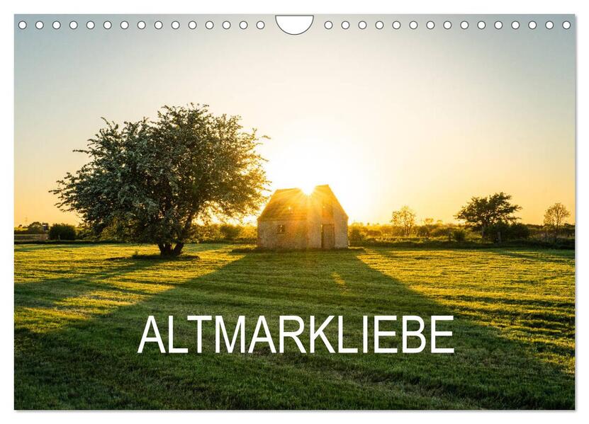 Altmarkliebe (Wandkalender 2026 DIN A4 quer) CALVENDO Monatskalender