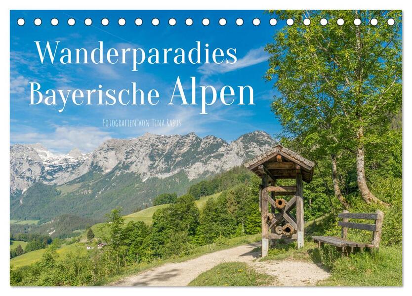 Wanderparadies Bayerische Alpen (Tischkalender 2026 DIN A5 quer) CALVENDO Monatskalender